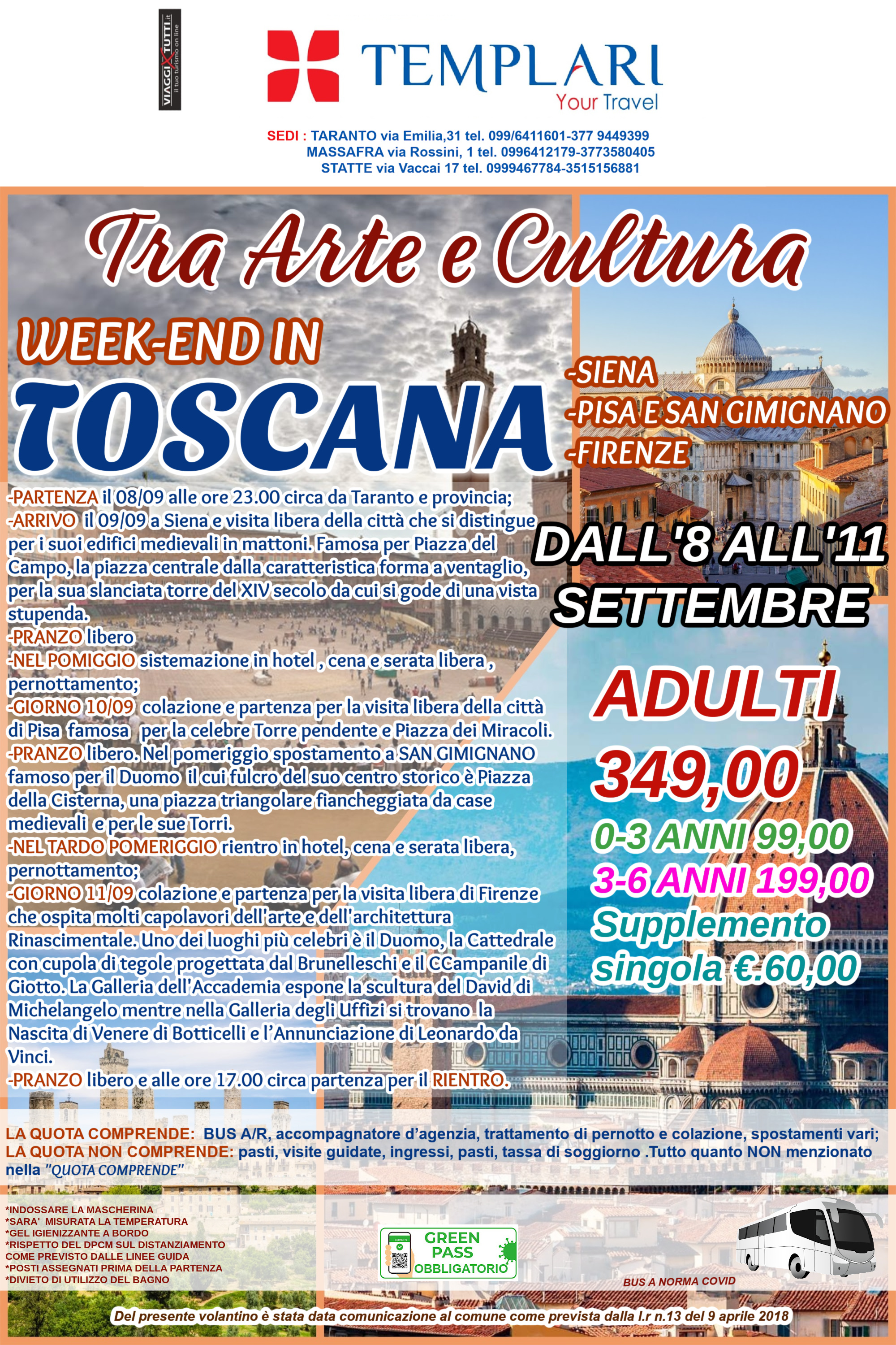 Tra arte e cultura week-end in Toscana