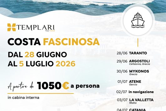 Crociera di Gruppo a bordo di Costa Fascinosa - dal 28 Giugno al 5 Luglio 2026