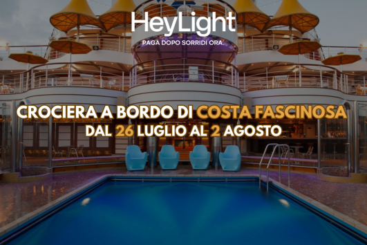 Crociera a bordo di Costa Fascinosa dal 26 Luglio al 2 Agosto