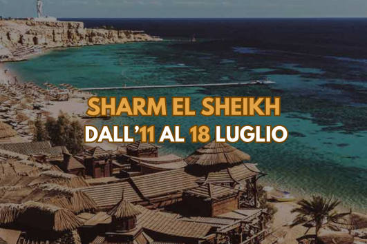 Sharm El Sheikh dall'11 al 18 Luglio