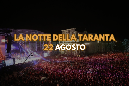 La Notte della Taranta 22 Agosto