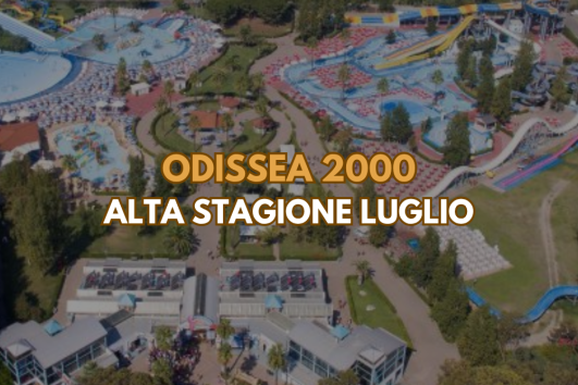 Odissea 2000 Alta Stagione Luglio